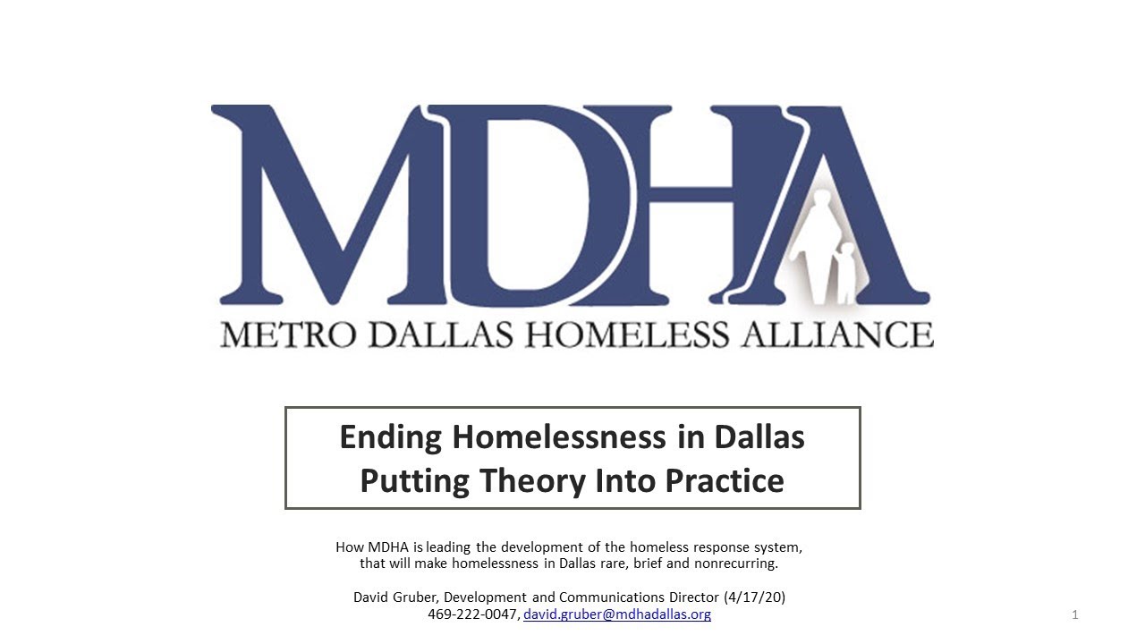 Ending Homelessness in Dallas - Putting Theory Into Practice