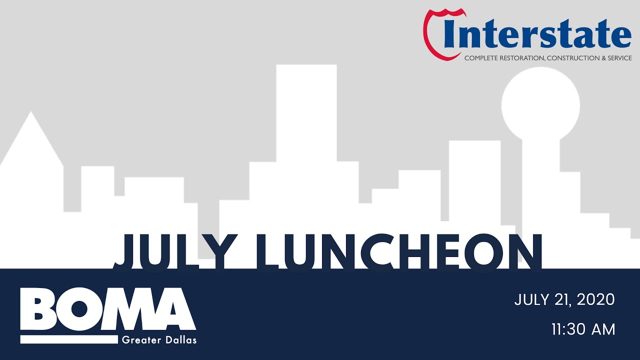 BOMA Greater Dallas July Virtual Luncheon