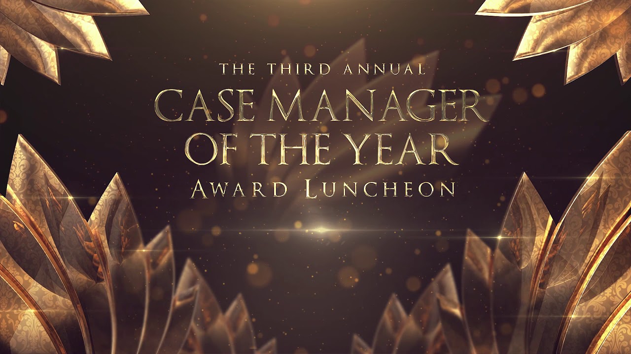 Case Manager of the Year 2019 Trailer